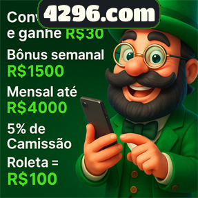 4296.com Indique amigos para receber um bônus